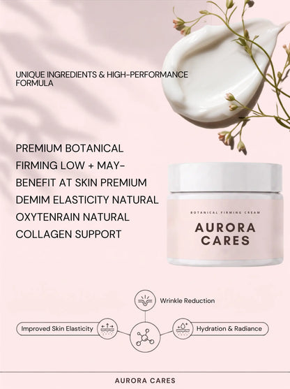 AURORA CARES Botanical Firming Cream 50g