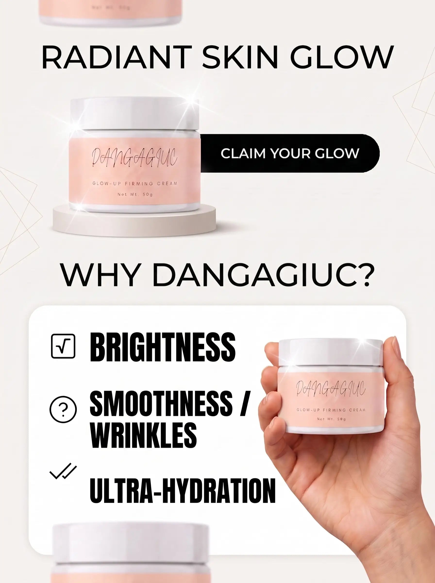 DANGAGIUC Glow Up Firming Cream 50g DES 1
