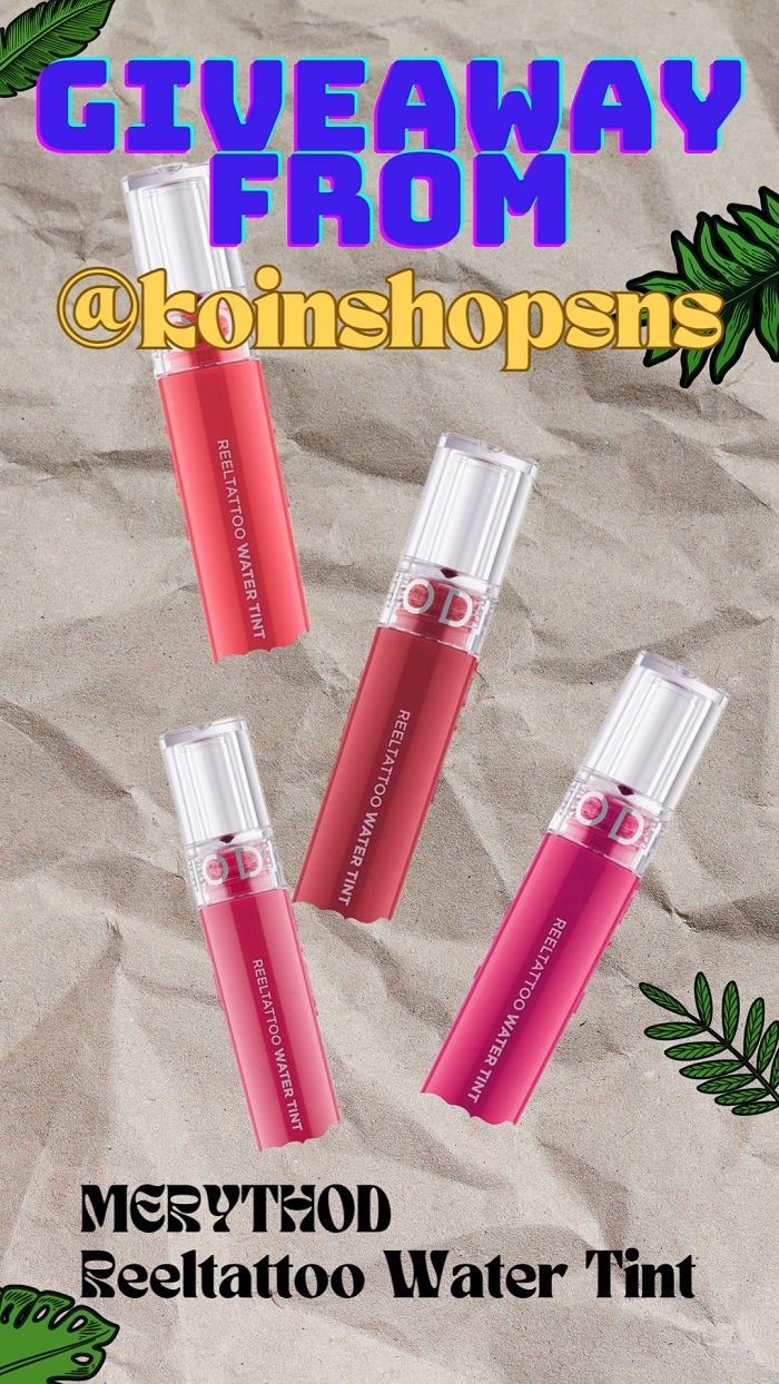 Giveaway from Instagram MERYTHOD Reel Tattoo Water Tint
