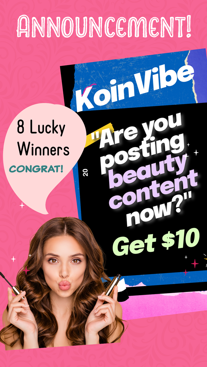 20240510 - Winner of KoinVibe beauty content U$10 700